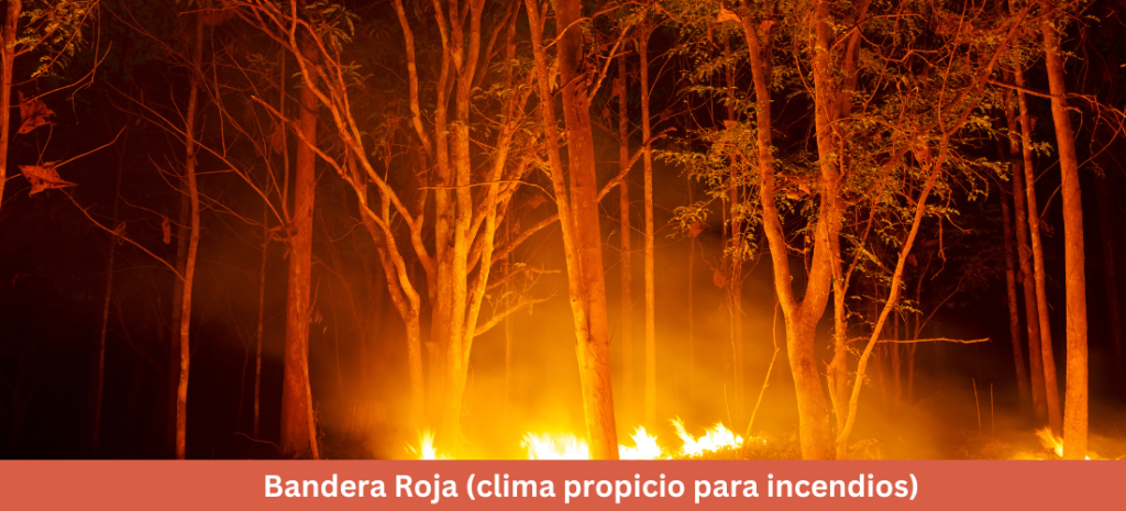 Bandera Roja (clima propicio para incendios)