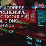 8.8 8.8 IP Address: A Comprehensive Guide to Google's Public DNS Service