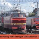 Nearest railway station to Ujjain Mahakaleshwar Temple