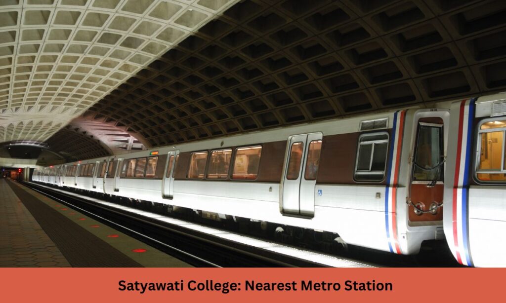 satyawati college nearest metro station