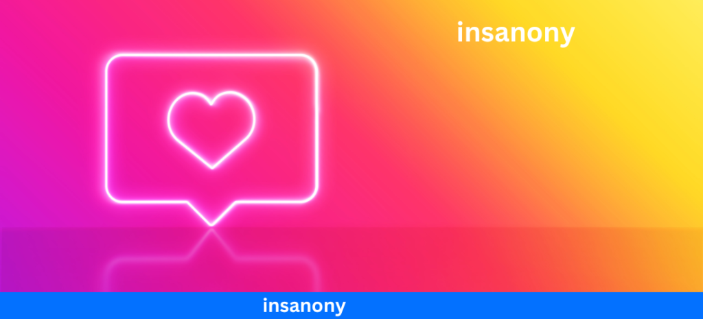 insanony