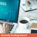 kennedy funding lawsuit