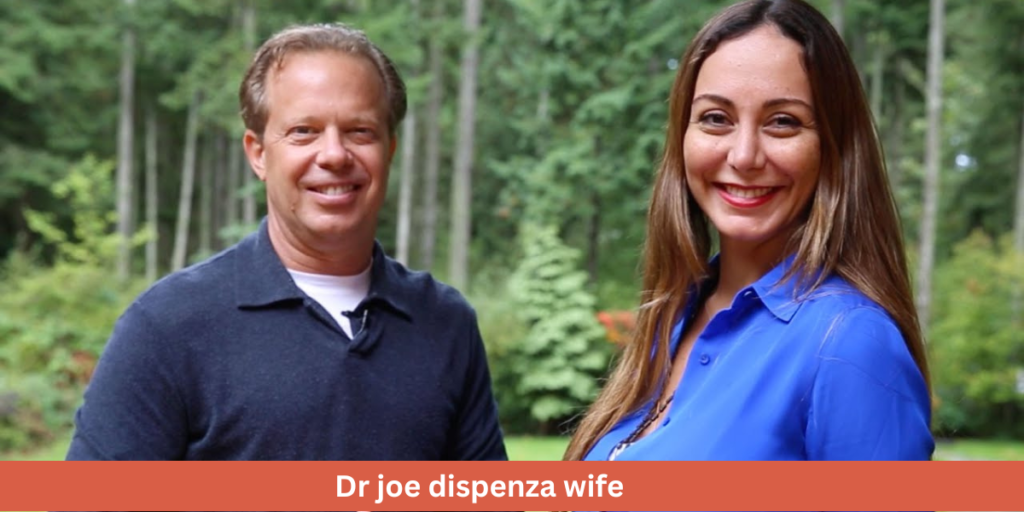 dr joe dispenza wife